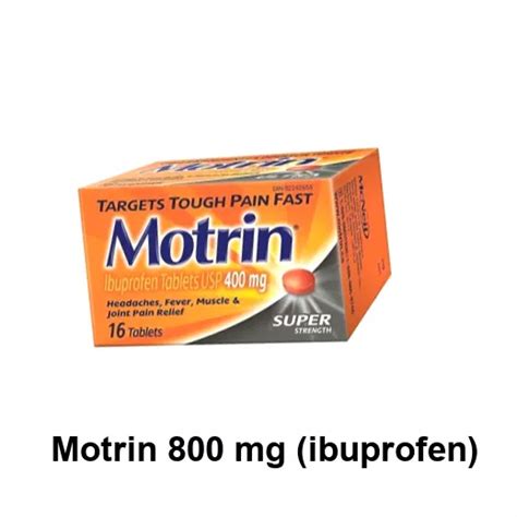 Motrin 800mg for Arthritis