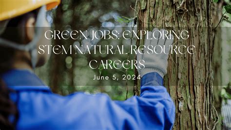Natural resources careers