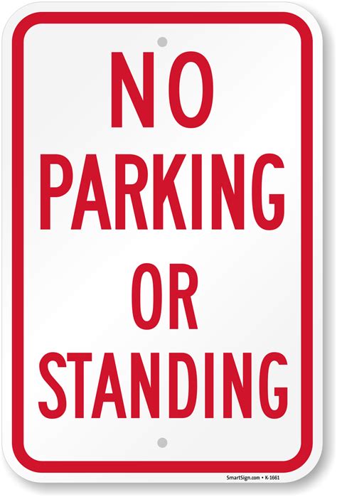 No Standing Sign