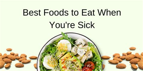 Nourishing Foods When Sick