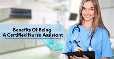 Nurse Assistant Benefits