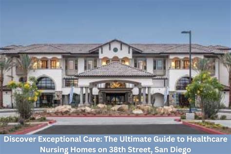 Nursing Homes on 38th Street San Diego