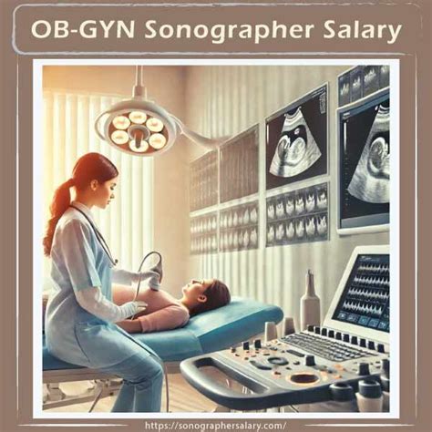 Ob-Gyn Sonographer Salary Ranges