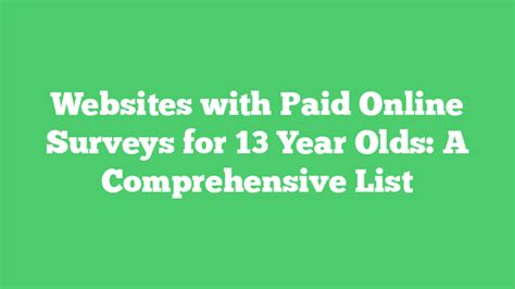 Online surveys for 13-year-olds