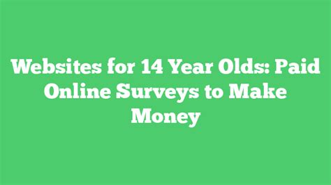Online surveys for 14-year-olds