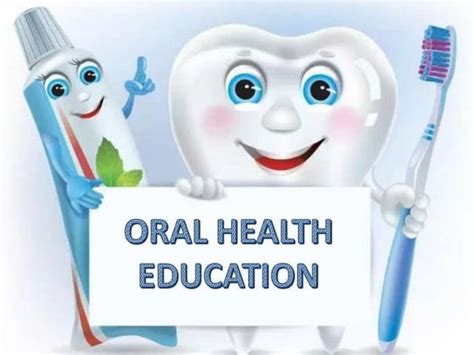 Oral health education