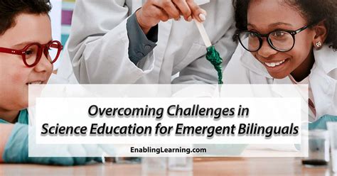 Overcoming Challenges in Science Education