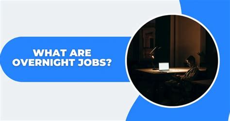 Benefits of overnight jobs