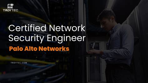 Palo Alto Networks Network Security Engineer