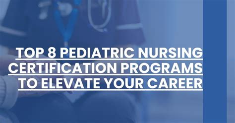Pediatric Nursing Certification Eligibility