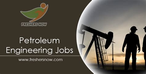 Petroleum Engineer Jobs
