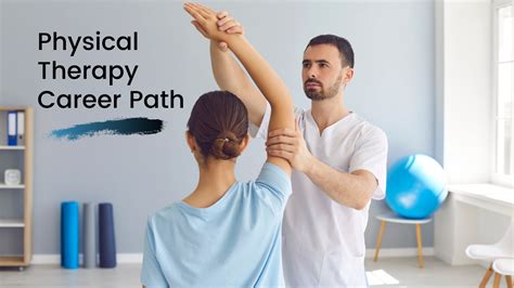 Physical therapy career path