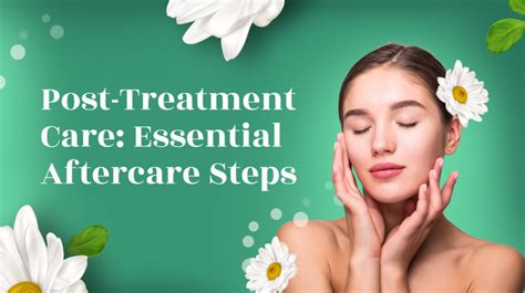 Post Treatment Care