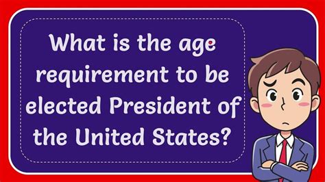 President Age Requirement