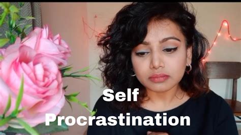 Procrastination and self-doubt