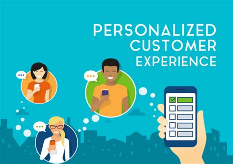 Provide Personalized Service