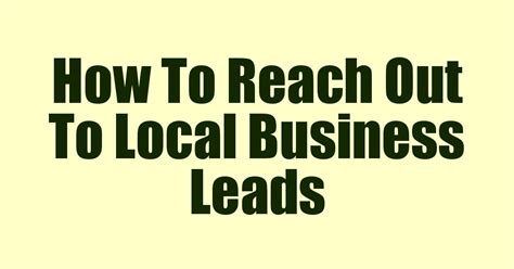Reach Out to Local Companies
