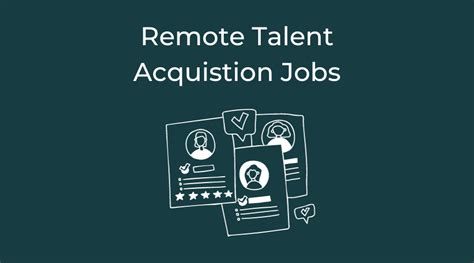 Remote talent acquisition