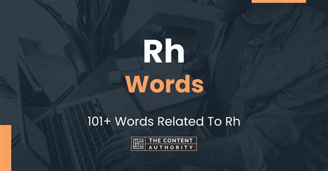 Rh Words