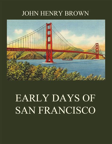 San Francisco Early Days