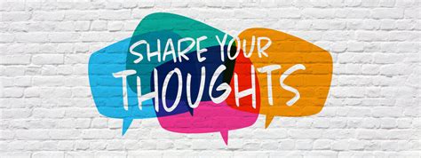 Share Your Thoughts