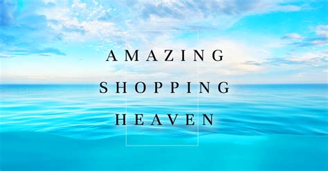 Shopping Heaven