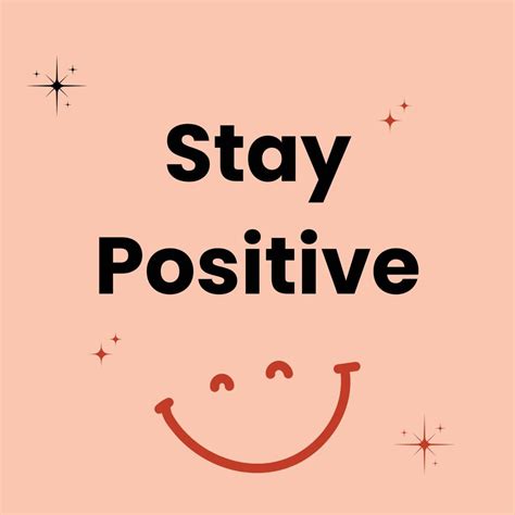 Stay Positive