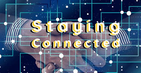 Staying connected with your healthcare team