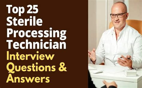 Sterile Processing Technician Interview Questions