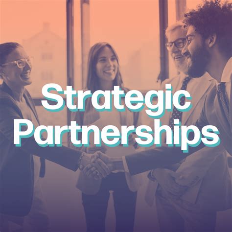 Strategic Partnerships