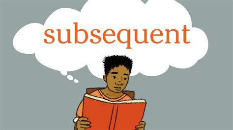 Subsequent