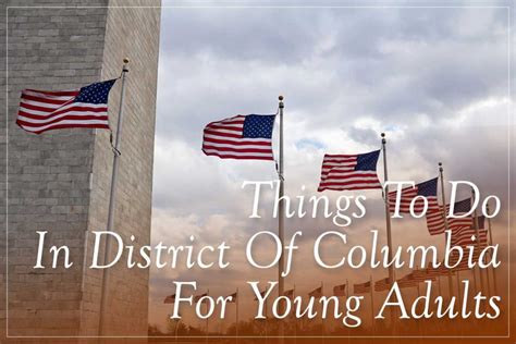 Things to Do in the District of Columbia