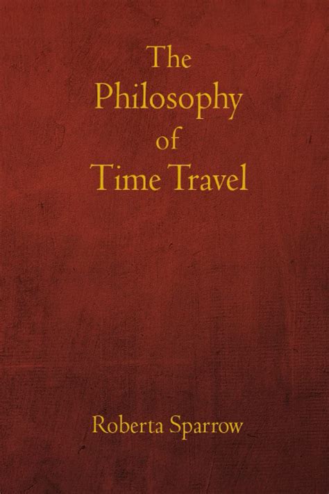 Time Travel and Philosophy of Time