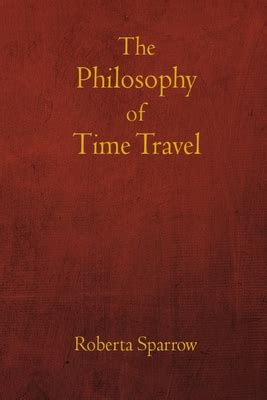 Time Travel Philosophy Conclusion