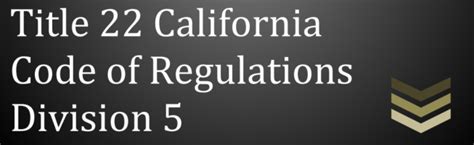 Resources for Implementing Title 22 California Code Regulations