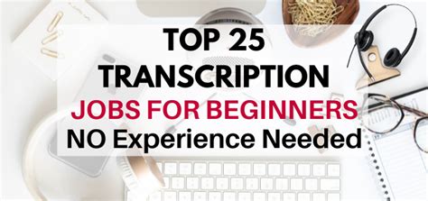 Transcription Jobs No Experience Required