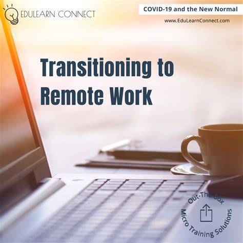 Transition to remote work