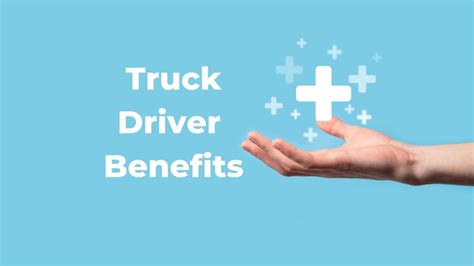 Benefits of truck driver jobs in Los Angeles