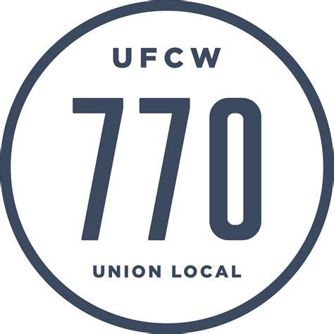 UFCW Union Local 770 Key Issues