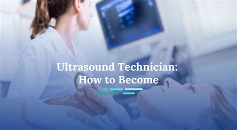 Ultrasound technologist in training