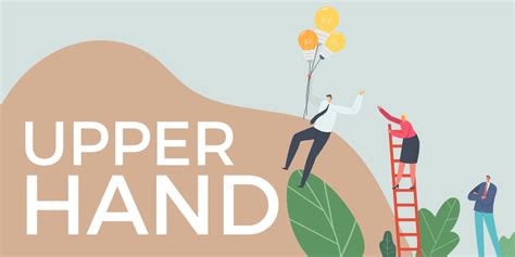Upper Hand and Downside
