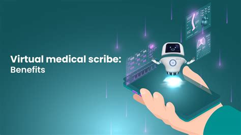 Virtual Medical Scribe Benefits