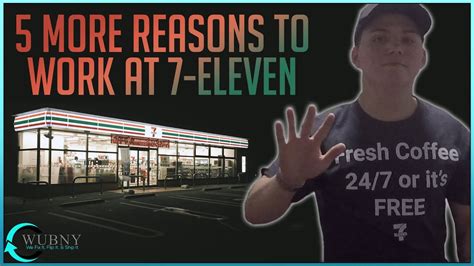Why Work at 7-Eleven