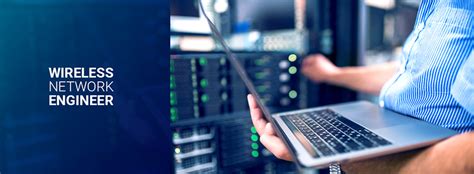 Wireless Network Engineer