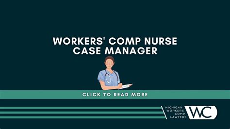 Workers' compensation nurse case manager