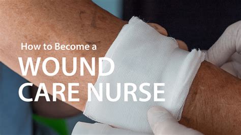 Wound care nurse requirements